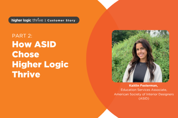 Learn How ASID chose Higher Logic Thrive as their community platform