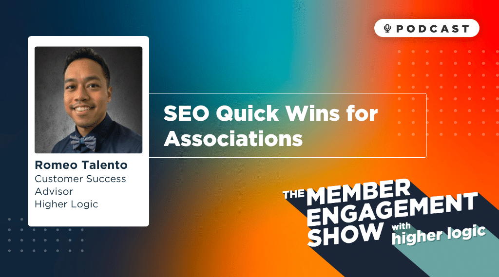 SEO Quick Wins for Associations with Romeo Talento
